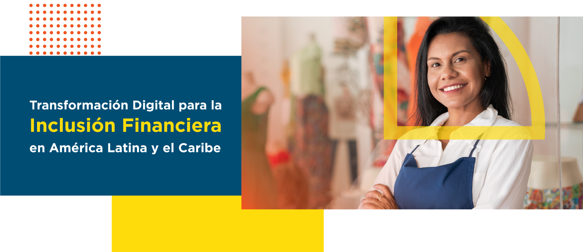 Banner informativo sobre nuestro webinar y publicación de transformación digital en la inclusión financiera
