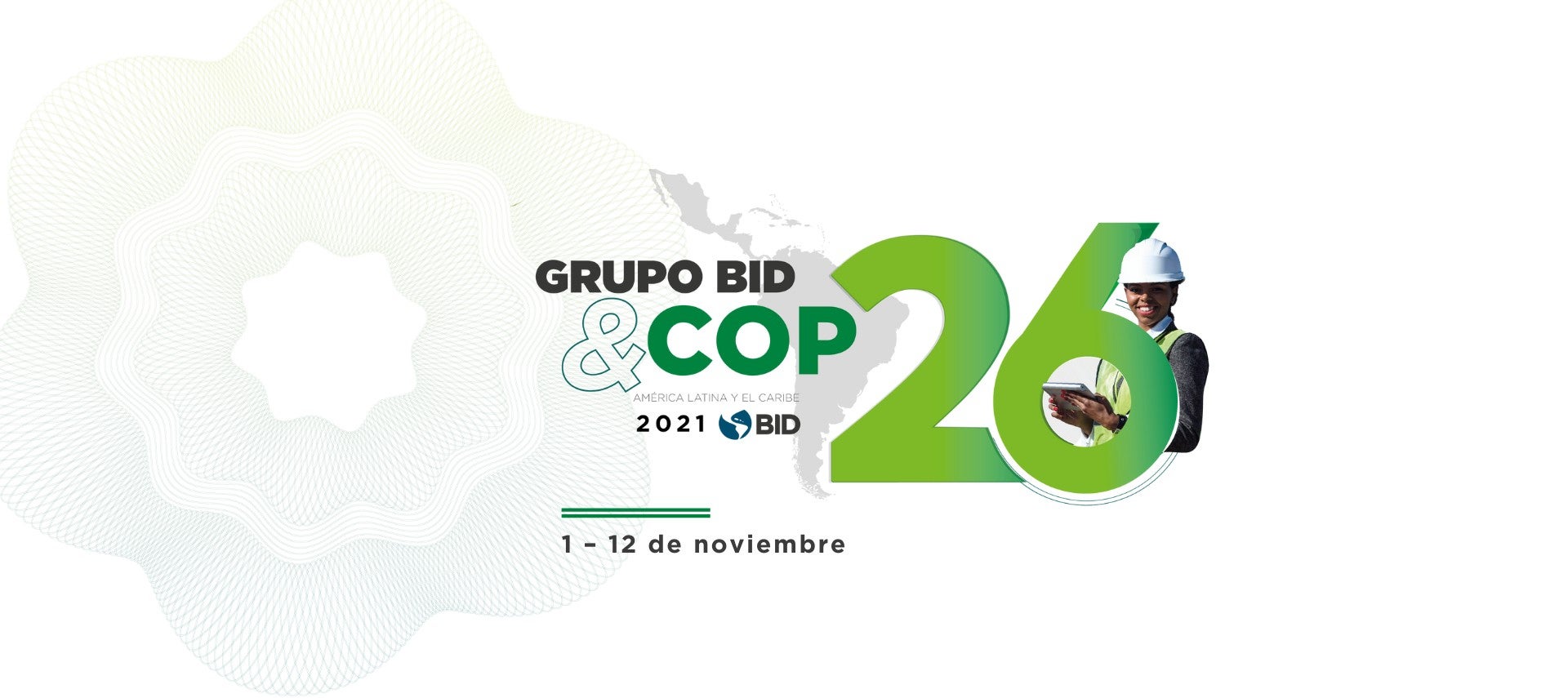 Conoce más sobre el liderazgo del Grupo BID en la COP26