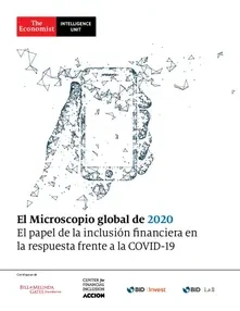 El Microscopio global de 2020 El papel de la inclusión financiera en la respuesta frente a la COVID-1