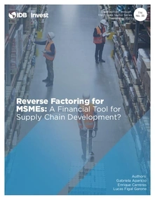 Reverse Factoring for MSMEs: A Financial Tool for Supply Chain Development?
