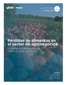Pérdidas de alimentos en el sector de agronegocios: La mirada de las empresas en América Latina y el Caribe