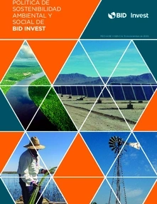 Política de Sostenibilidad Ambiental y Social de BID Invest
