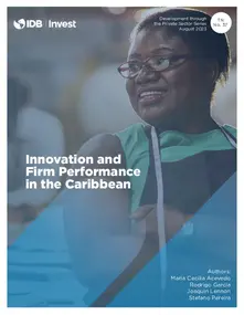 La innovación y el desempeño de las empresas en el Caribe