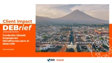 Client Impact DEBrief: Fundación Génesis Empresarial