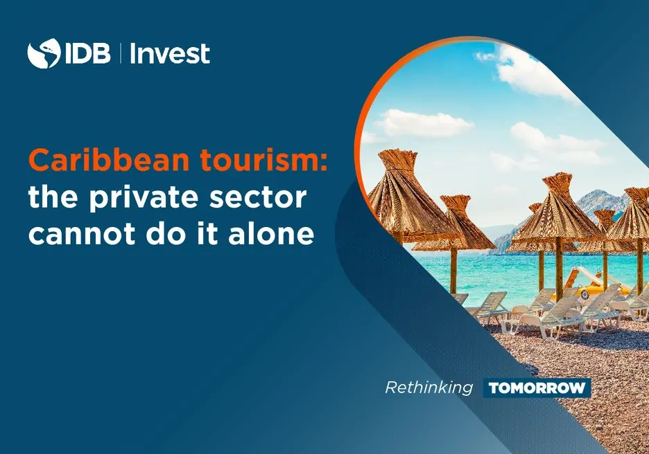 Turismo en el Caribe: el sector privado no puede hacerlo solo