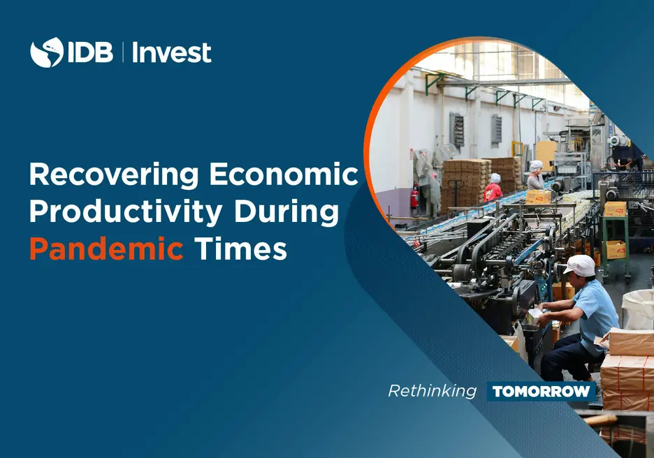 Recovering Economic Productivity During Pandemic Times